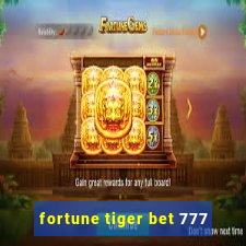 fortune tiger bet 777